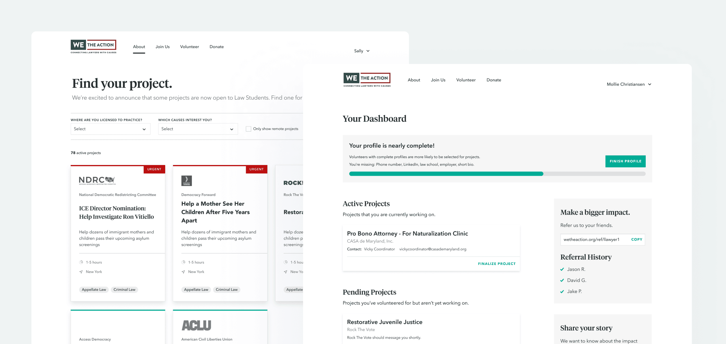 Two software interfaces of We The Action show how a lawyer can view We the Action to find a project and can see their Dashboard and registered user profile